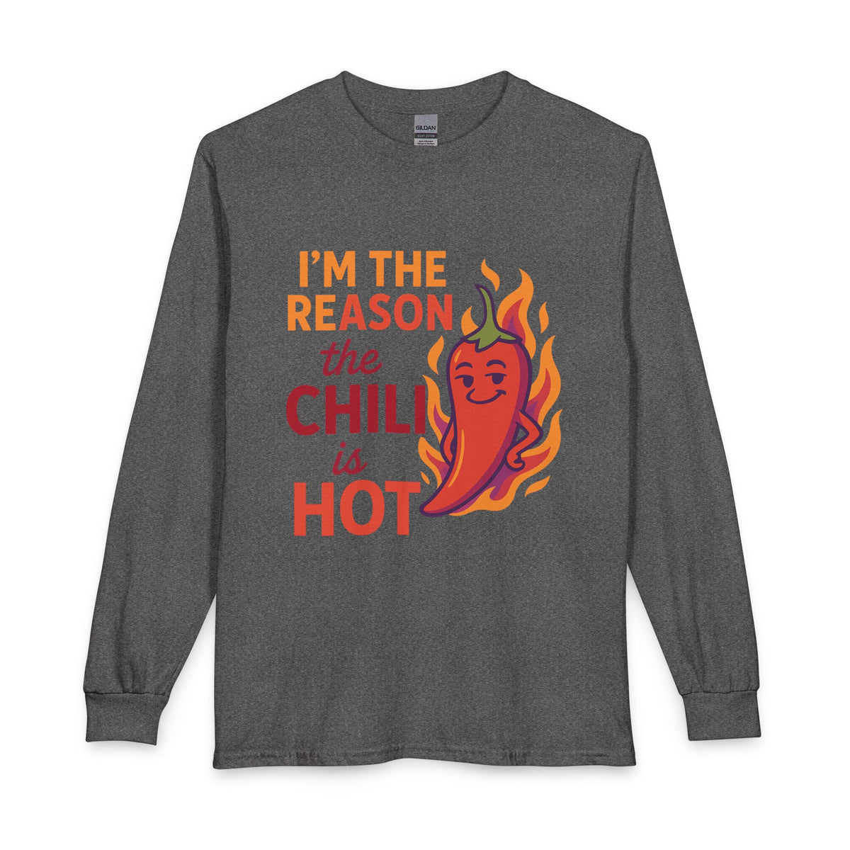 I'm the Reason the Chili Is Hot Graphite Heather long sleeve shirt with colorful chili pepper design